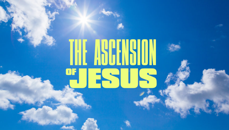 The Ascension of Jesus